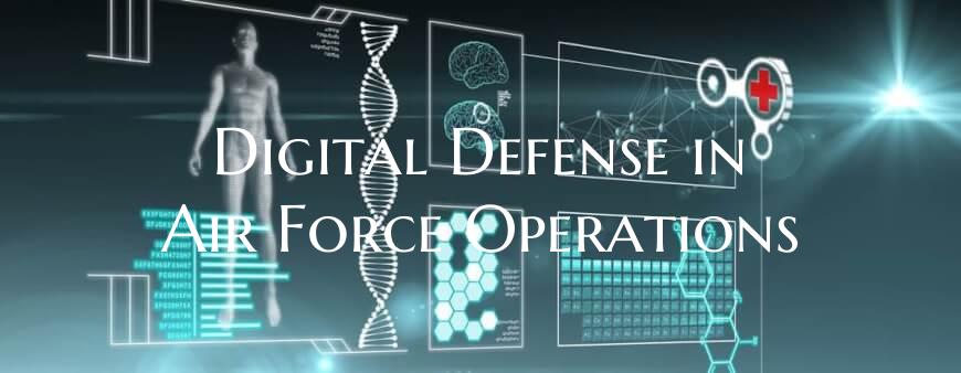 Digital Defense in Air Force Operations